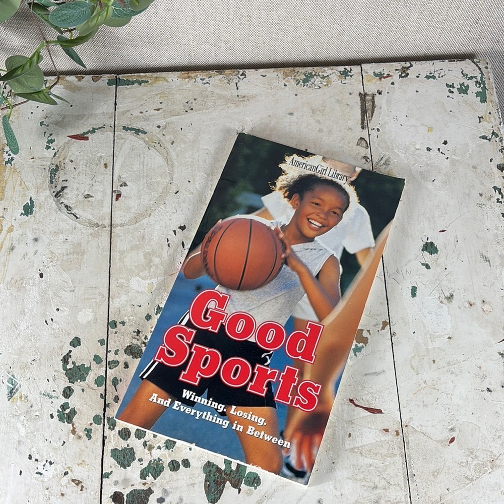 American Girl > Good Sports, Winning, Losing, and Everything In Between